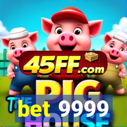 bet 9999